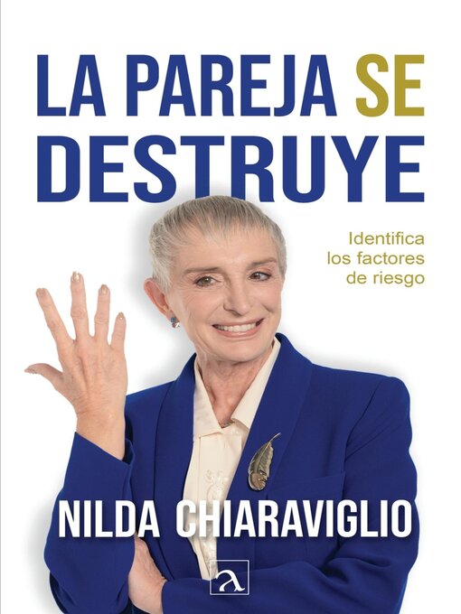 Title details for La pareja se destruye by Nilda Chiaraviglio - Available